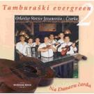 TAMBURASKI EVERGREEN 2 - Na Dunavu carda - Orkestar Stevice Jova